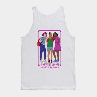 Support Your Local Girl Gang Tank Top